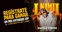 Regístrese para ganar un par de entradas VIP para L KIMII